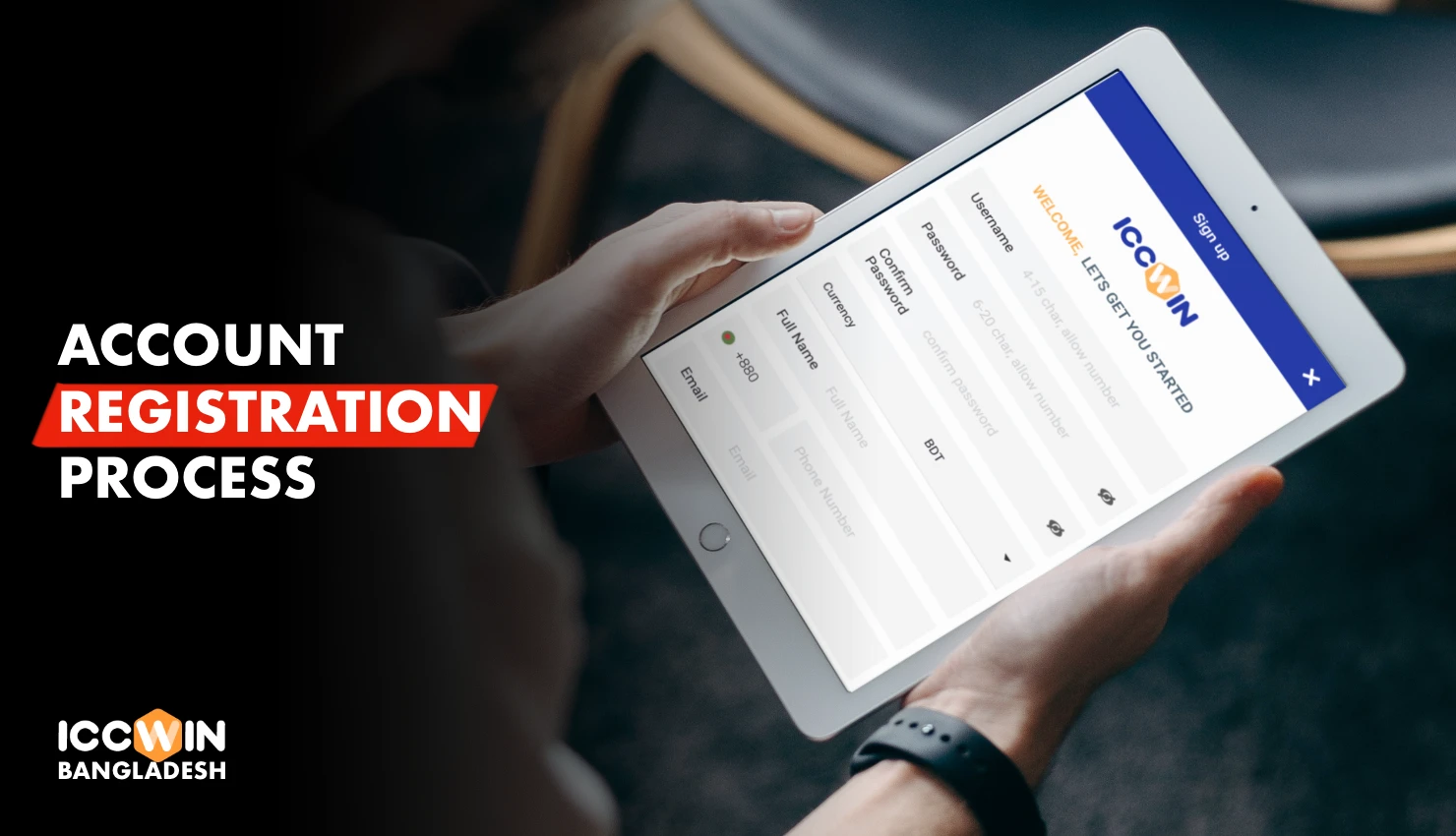 The Iccwin account registration process is easy for users from Bangladesh